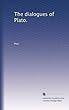 The dialogues of Plato (Vol.4)