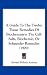 A Guide To The Twelve Tissue Remedies Of Biochemistry: The Cell-Salts, Biochemic, Or Schuessler Remedies (1909)