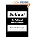 Sellout: The Politics of Racial Betrayal