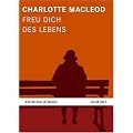 Freu dich des Lebens