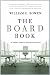 The Board Book: An Insider's Guide for Directors and Trustees