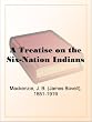 A Treatise on the Six-Nation Indians
