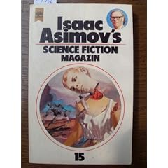 Isaac Asimov's Science Fiction Magazin XV.