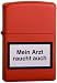 Original Zippo Feuerzeug Mein Arzt raucht auch. rot matt