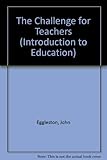 The challenge for teachers