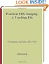 Practical FDG Imaging