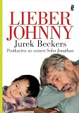 Produkt-Bild: Lieber Johnny: Jurek Beckers Postkarten an seinen Sohn Jonathan
