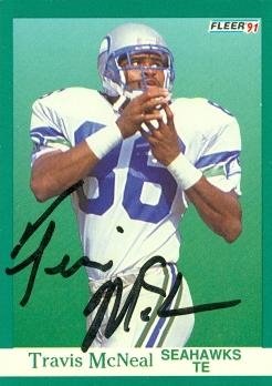 Travis McNeal Autographed/Hand Signed Football Card (Seattle Seahawks) 1991 Fleer #192