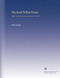 The Social Welfare Forum: Official Proceedings [of the] Annual Meeting. V.32 1905