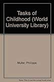 The tasks of childhood