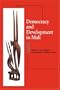 Democracy and Development in Mali