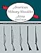 American Military Shoulder Arms, Volume III: Flintlock Alterations and Muzzleloading Percussion Shoulder Arms, 1840-1865