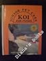 Koi for Ponds (Junior Pet Care/J-008)