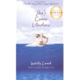 She's Come Undone (Oprah's Book Club) ~ Wally Lamb