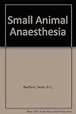 Small animal anaesthesia
