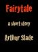 Books : Fairytale (Short Story)