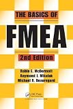 The Basics of FMEA   [BASICS OF FMEA 2/E] [Paperback]