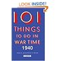 101 Things to Do in Wartime, 1940