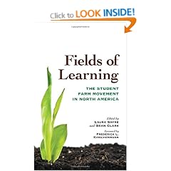 Fields of Learning: The Student Farm Movement in North America