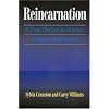 Reincarnation: A New Horizon in Science, Religion, and Society
