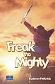Freak the Mighty (New Longman Literature 11-14)