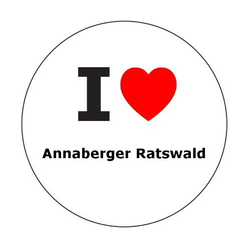 I love Annaberger Ratswald Aufkleber - 6cm