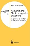 Acoustic and Electromagnetic Equations