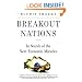 Breakout Nations: In Pursuit of the Next Economic Miracles