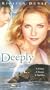 Deeply [VHS]