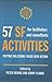 57 SF Activities for Facilitators and Consultants (Solution Focus Classics)