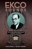 EKCO sounds : how a Southend radio maker changed the world