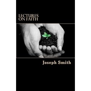 Lectures on Faith