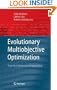 Evolutionary Multiobjective Optimization: Theoretical Advances and Applications (Advanced Information and Knowledge Processing)