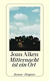 Mitternacht ist ein Ort.