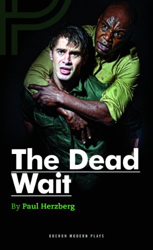 The Dead Wait (Oberon Modern Plays)