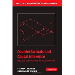 Counterfactuals and Causal Inference: Methods and Principles for Social Research (Analytical Methods for Social Research)