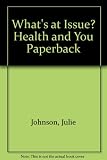 Health and you