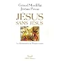 J�sus sans J�sus : La christianisation de l'Empire romain