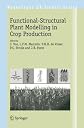 Functional-Structural Plant Modelling in Crop Production (Wageningen UR Frontis Series)