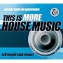 This Is More House Music