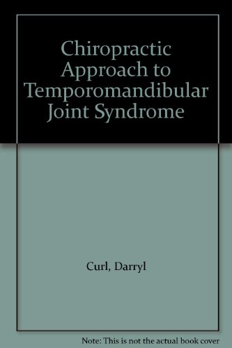 Chiropractic Approach to Temporomandibular Joint Syndrome