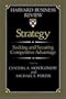Strategy: Seeking and Securing Competitive Advantage (Harvard Business Review Book)