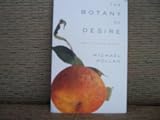 The Botany of Desire