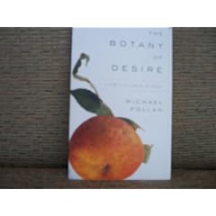 The Botany of Desire
