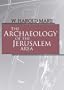 The Archaeology of the Jerusalem Area
