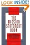 The Mission Statement Book: 301 Corporate Mission Statements from America's Top Companies