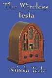 The Wireless Tesla