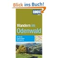DuMont aktiv Wandern im Odenwald: 35 Touren. Exakte Karten. H�henprofile