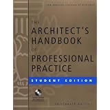 The Architect's Handbook of Professional Practice, Student Edition (Architecture Student's Handbook of Professional Practice)