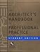 The Architect's Handbook of Professional Practice, Student Edition (Architecture Student's Handbook of Professional Practice) The Architect's Handbook of Professional Practice, Student Edition (Architecture Student's Handbook of Professional Practice)